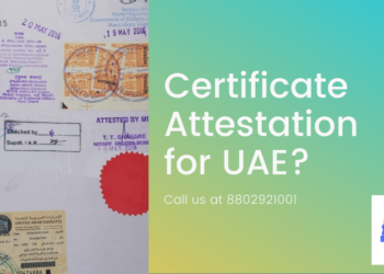 Certificate Attestation for UAE